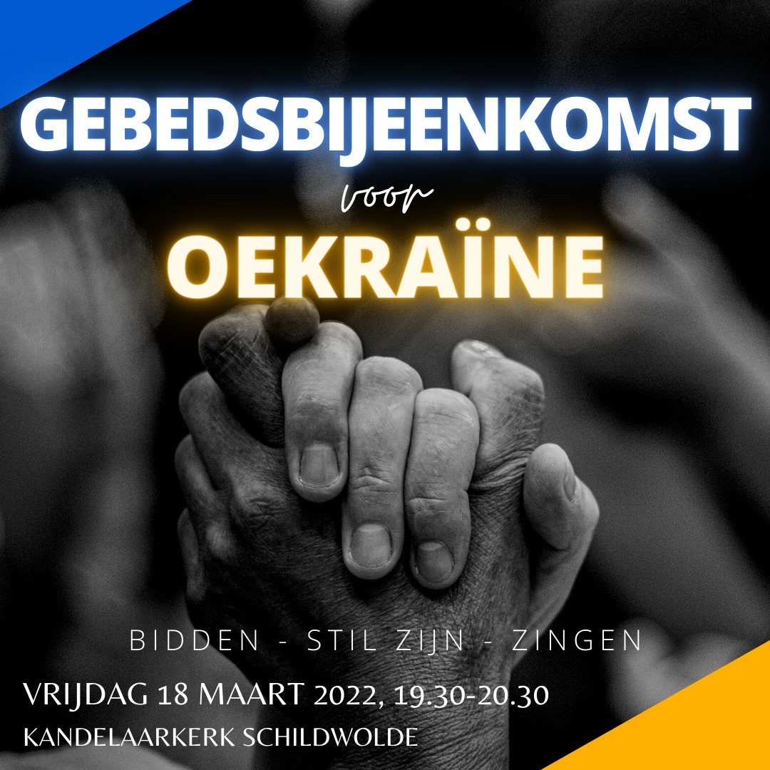 18 maart Gebedsbijeenkomst voor Oekraïne